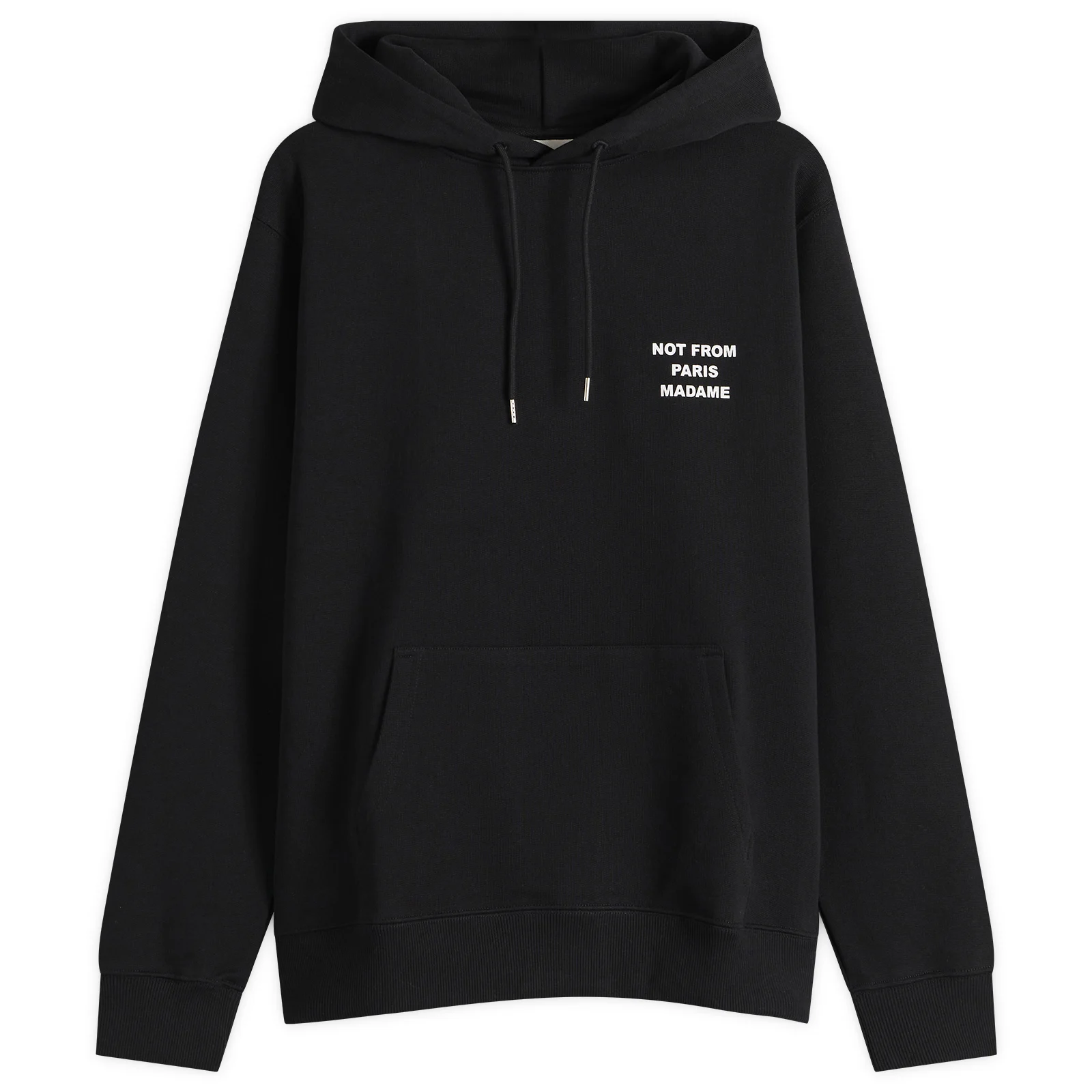 Drôle de Monsieur Not From Paris Madame Slogan Hoodie