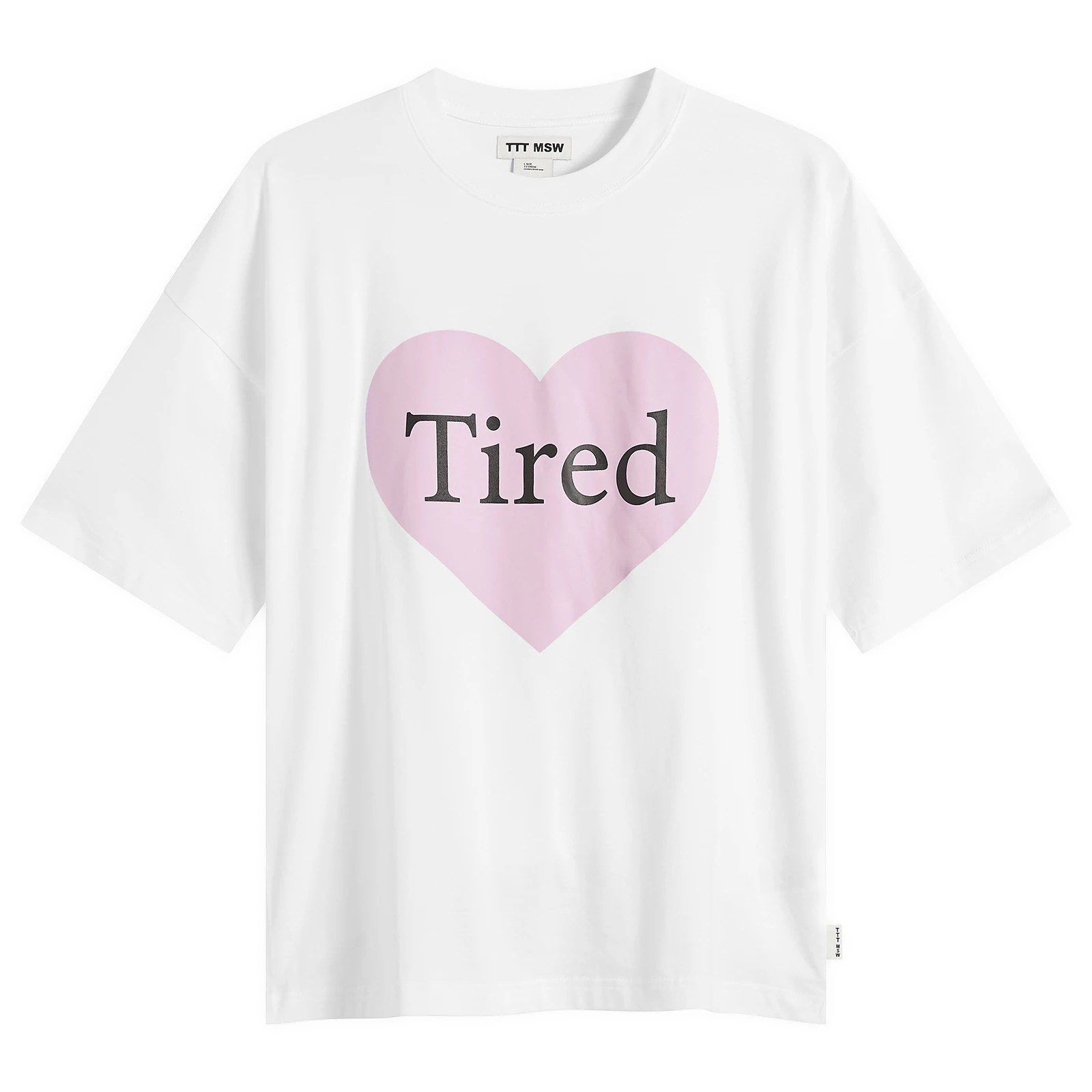 TTT MSW Tired T-Shirt