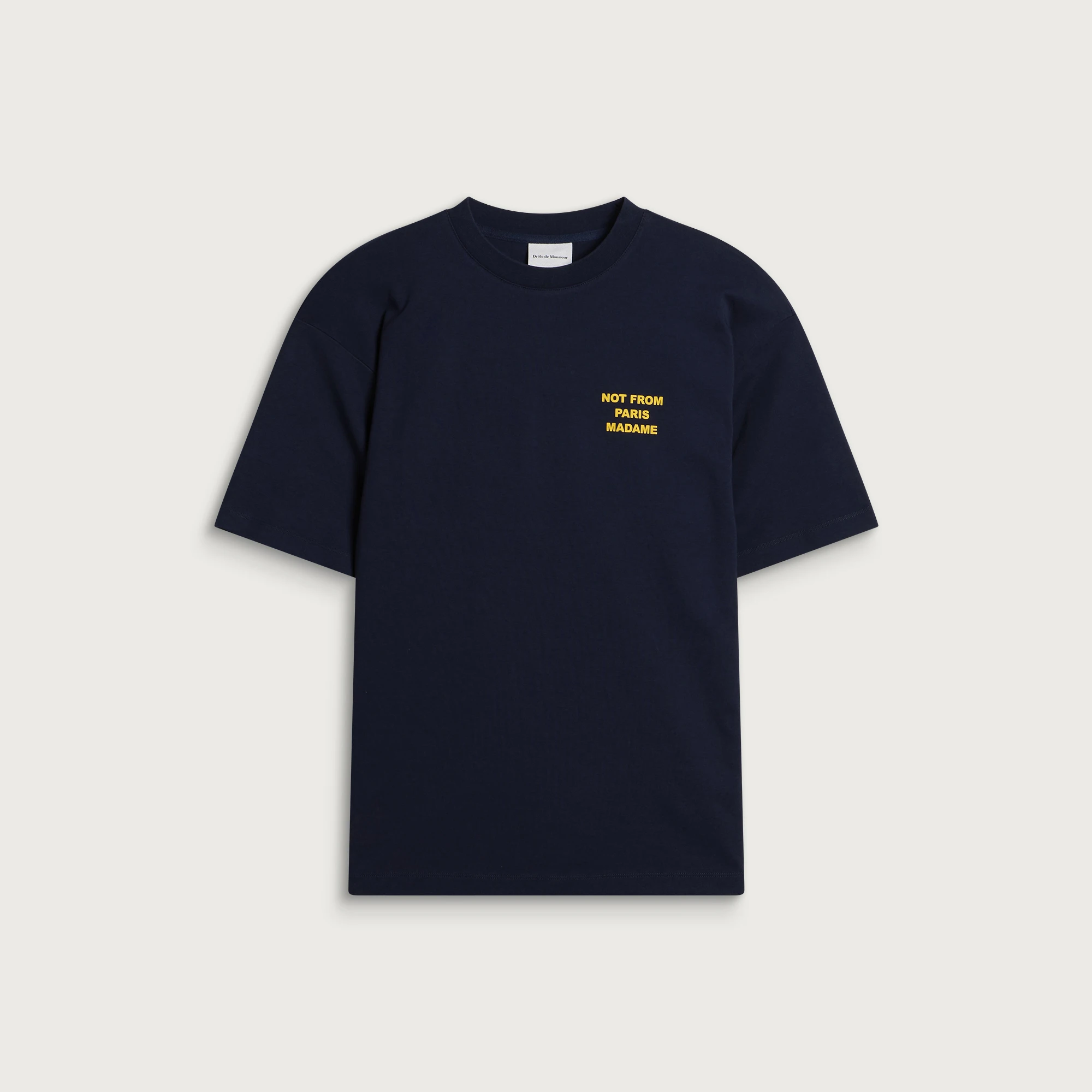 Drôle de Monsieur Bold Slogan T-Shirt