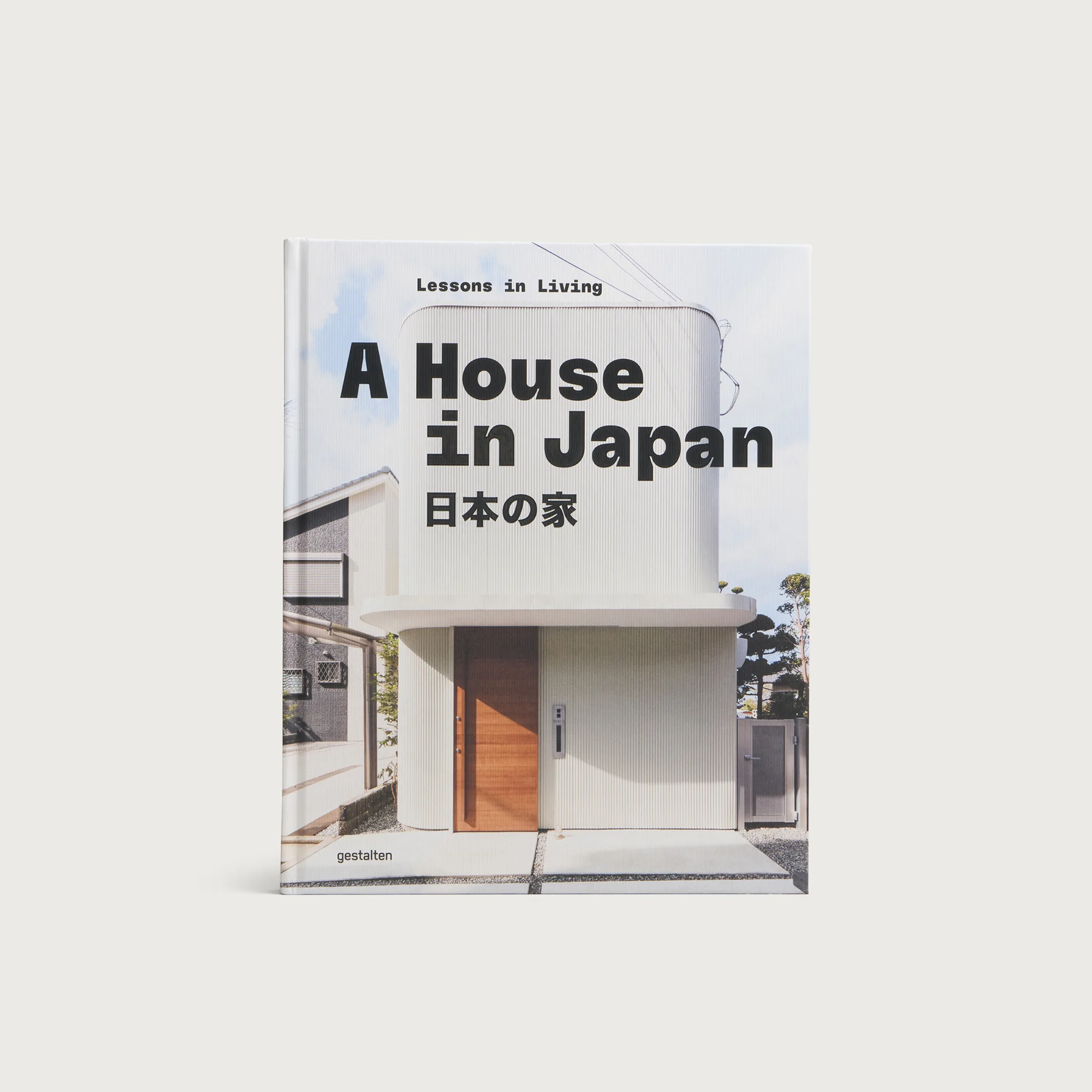 A House in Japan: Lessons in Living